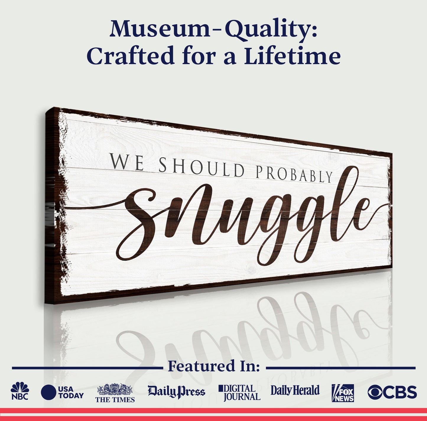 We Should Probably Snuggle Sign-3